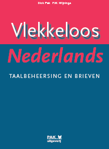 Vlekkeloos Nederlands, Taalbeheersing en brieven