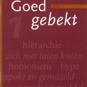 Goedgebekt, deel 1